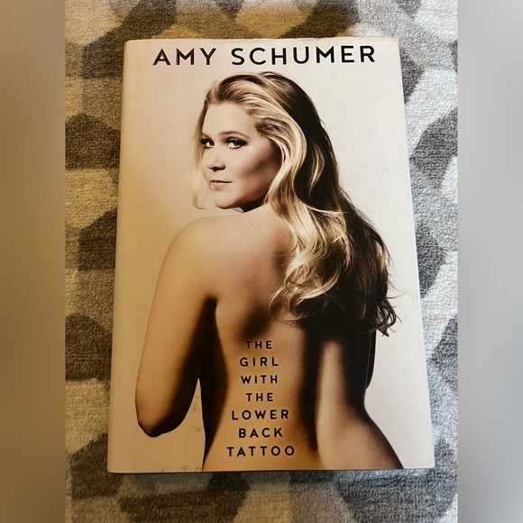 The Girl with the Lower Back Tattoo by Amy Schumer - Picture 1 of 3